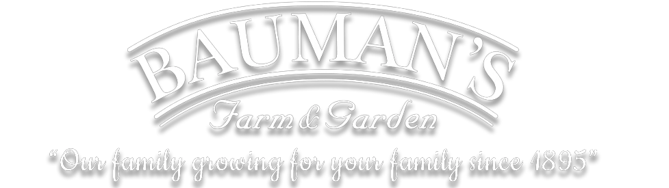 Enjoy Big Sale For Orders At Bauman's Farm & Garden