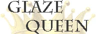 Glaze Queen Promotion