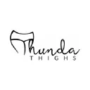 Thunda Thighs Promotion