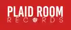 Plaid Room Records Promotion